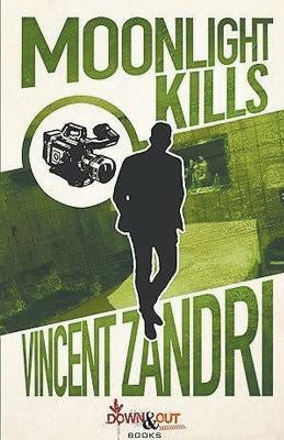 Moonlight Kills(English, Paperback, Zandri Vincent)