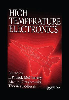 High Temperature Electronics(English, Electronic book text, McCluskey F. Patrick)