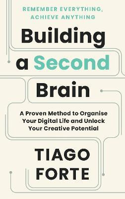 Building a Second Brain(English, Paperback, Forte Tiago)