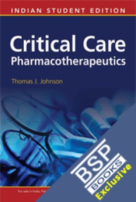 Critical Care Pharmacotherapeutics(Paperback, Thomas J. Jhonson)