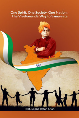 One Spirit, One Society, One Nation(English, Hardcover, Prof. Sapna Ratan Shah)