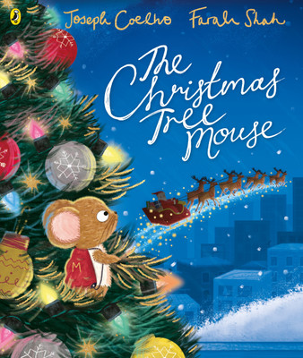 The Christmas Tree Mouse(English, Paperback, Coelho Joseph)