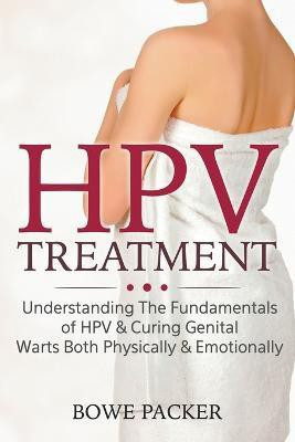 HPV Treatment(English, Paperback, Packer Bowe)