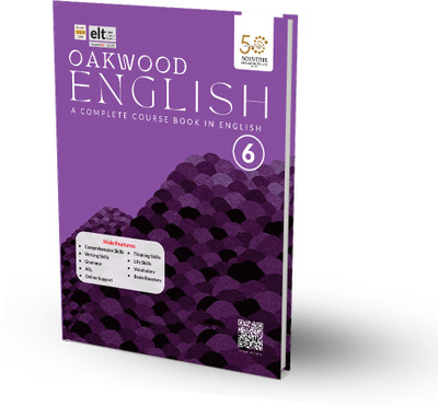 Oakwood English Reader Book - A Complete Course for Class 6 (As per NEP and NCF 2023)(Paperback, Mrs. Neena Sharma, Mrs. Sunita Kapoor)