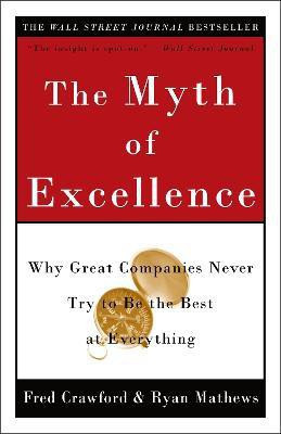 The Myth of Excellence(English, Paperback, Crawford Fred)