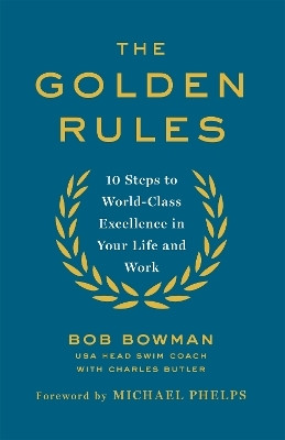 The Golden Rules(English, Paperback, Bowman Bob)