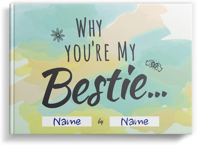 Why You're My Bestie | Fill-in-the-blank Gift Journal for Friends & Colleagues | Occasions: Just Because, Birthdays, Festivals, Friendship Day | SoulScripted Books(Hardcover, SoulScripted Books)
