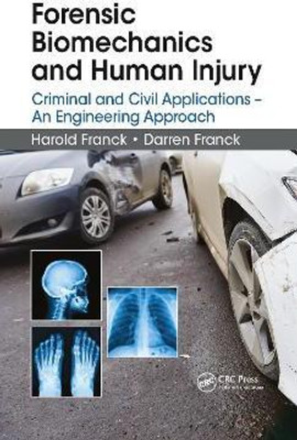 Forensic Biomechanics and Human Injury(English, Paperback, Franck Harold)