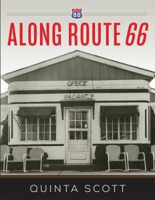 Along Route 66(English, Paperback, Scott Quinta)