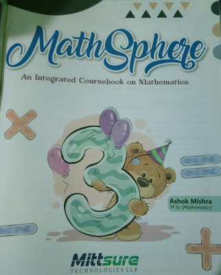 Maths Sphere class 3(Paperback, Ashok Mishra)