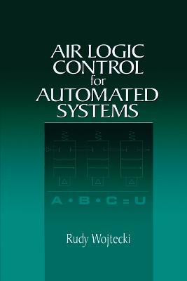 Air Logic Control for Automated Systems(English, Paperback, Wojtecki Rudy)
