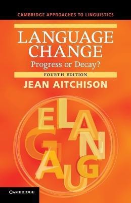 Language Change(English, Paperback, Aitchison Jean)