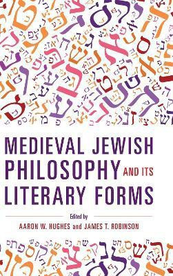 Medieval Jewish Philosophy and Its Literary Forms(English, Hardcover, unknown)