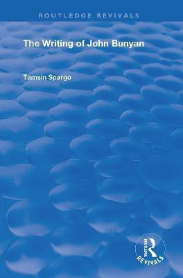 The Writing of John Bunyan(English, Paperback, Spargo Tamsin)