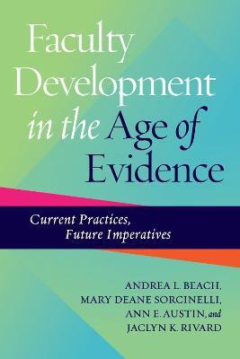 Faculty Development in the Age of Evidence(English, Paperback, Beach Andrea L.)