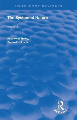 The System of Nature(English, Paperback, Thiery Paul Henri)
