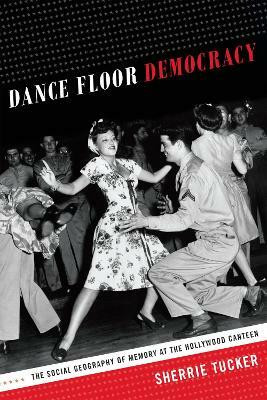 Dance Floor Democracy(English, Paperback, Tucker Sherrie)