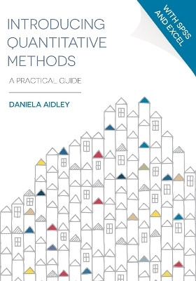 Introducing Quantitative Methods(English, Paperback, Aidley Daniela)
