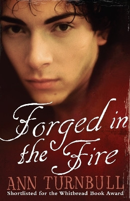 Forged in the Fire(English, Electronic book text, Turnbull Ann)