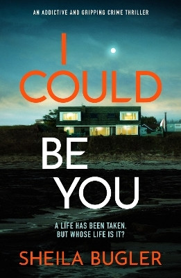 I Could Be You(English, Electronic book text, Bugler Sheila)