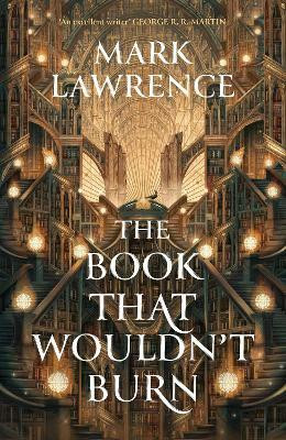 The Book That Wouldn't Burn(English, Hardcover, Lawrence Mark)