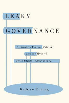 Leaky Governance(English, Electronic book text, Furlong Kathryn)