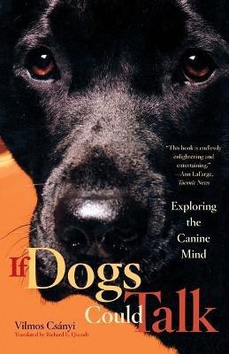 If Dogs Could Talk(English, Paperback, Quandt Richard E.)