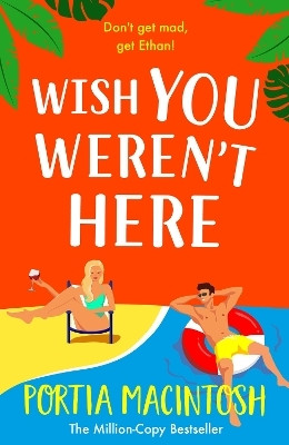 Wish You Weren't Here(English, Paperback, MacIntosh Portia)