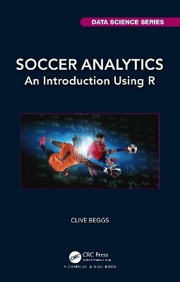 Soccer Analytics(English, Paperback, Beggs Clive)