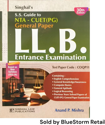 S.S. Guide to NAT - CUET (PG) - General Paper LL.B. Entrance Examination | Singhal Law Publications(Paperback, Anand P. Mishra)