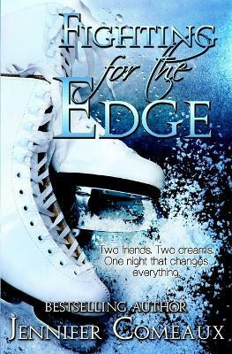 Fighting for the Edge(English, Paperback, Comeaux Jennifer)