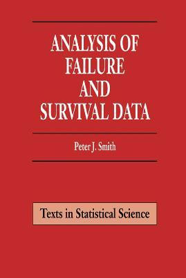 Analysis of Failure and Survival Data(English, Electronic book text, Smith Peter J.)