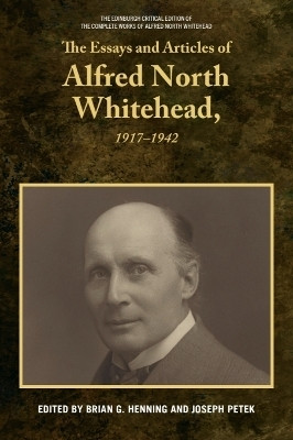 The Essays and Articles of Alfred North Whitehead, 1917-1942(English, Hardcover, unknown)
