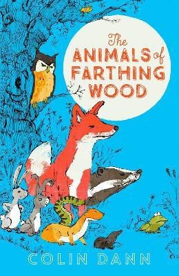 The Animals of Farthing Wood(English, Paperback, Dann Colin)