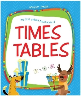 My First Padded Board Books of Times Table: Multiplication Tables From 1 - 20  - By Miss & Chief(English, Board Book, Wonder House Books)