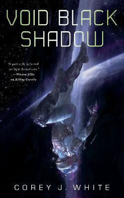Void Black Shadow(English, Paperback, White Corey J.)
