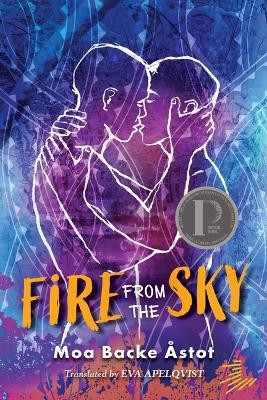 Fire from the Sky(English, Paperback, Backe Astot Moa)