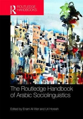The Routledge Handbook of Arabic Sociolinguistics(English, Hardcover, unknown)
