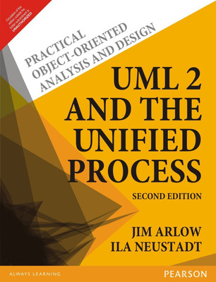 UML 2 AND THE UNIFIED PROCESS  - Practical Object-oriented Analysis and Design 2nd  Edition(English, Paperback, Neustadt, Arlow)