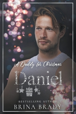 A Daddy for Christmas(English, Paperback, Brady Brina)