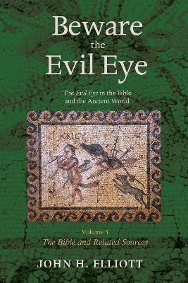 Beware the Evil Eye Volume 3(English, Paperback, Elliott John H)