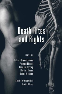 Death Rites and Rights(English, Electronic book text, unknown)