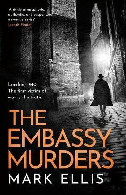 The Embassy Murders(English, Paperback, Ellis Mark)