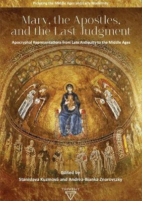 Mary, the Apostles, and the Last Judgment(English, Hardcover, unknown)