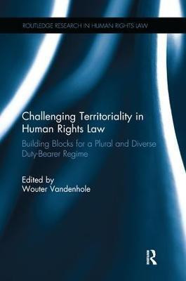 Challenging Territoriality in Human Rights Law(English, Paperback, unknown)