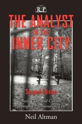 The Analyst in the Inner City(English, Paperback, Altman Neil)