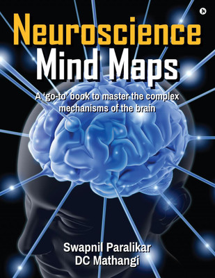 Neuroscience Mind Maps(English, Paperback, Swapnil Paralikar)