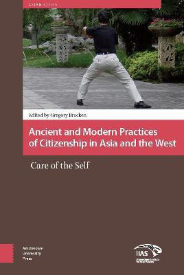 Ancient and Modern Practices of Citizenship in Asia and the West(English, Hardcover, unknown)