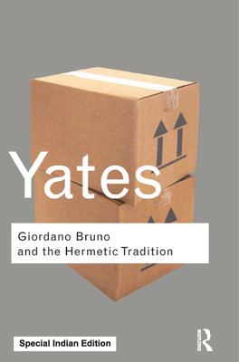 Giordano Bruno and the Hermetic Tradition(Paperback, Yates, Frances)