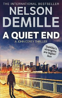 A Quiet End(English, Paperback, DeMille Nelson)